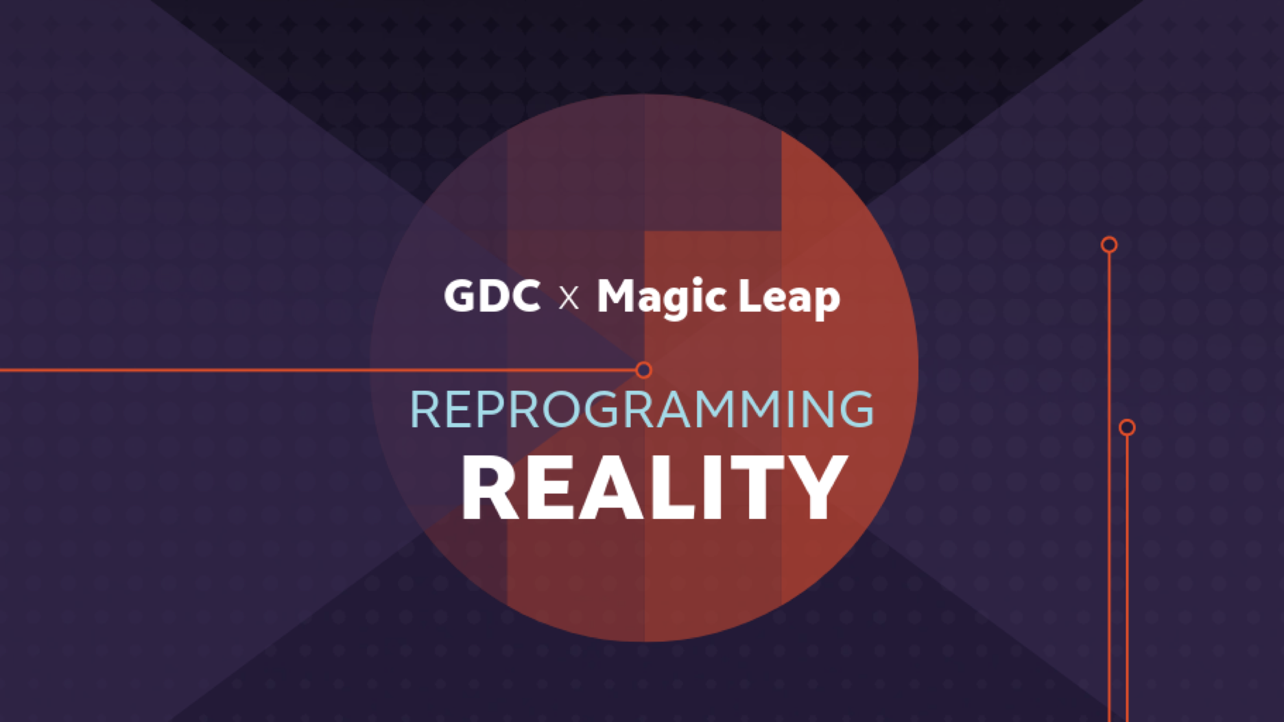 Magic Leap的GDC大會指南